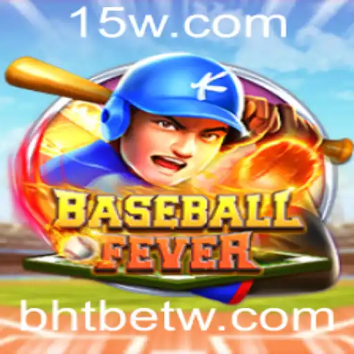 Descubra BaseballFever: A Nova Sensação em Jogos com bhtbet